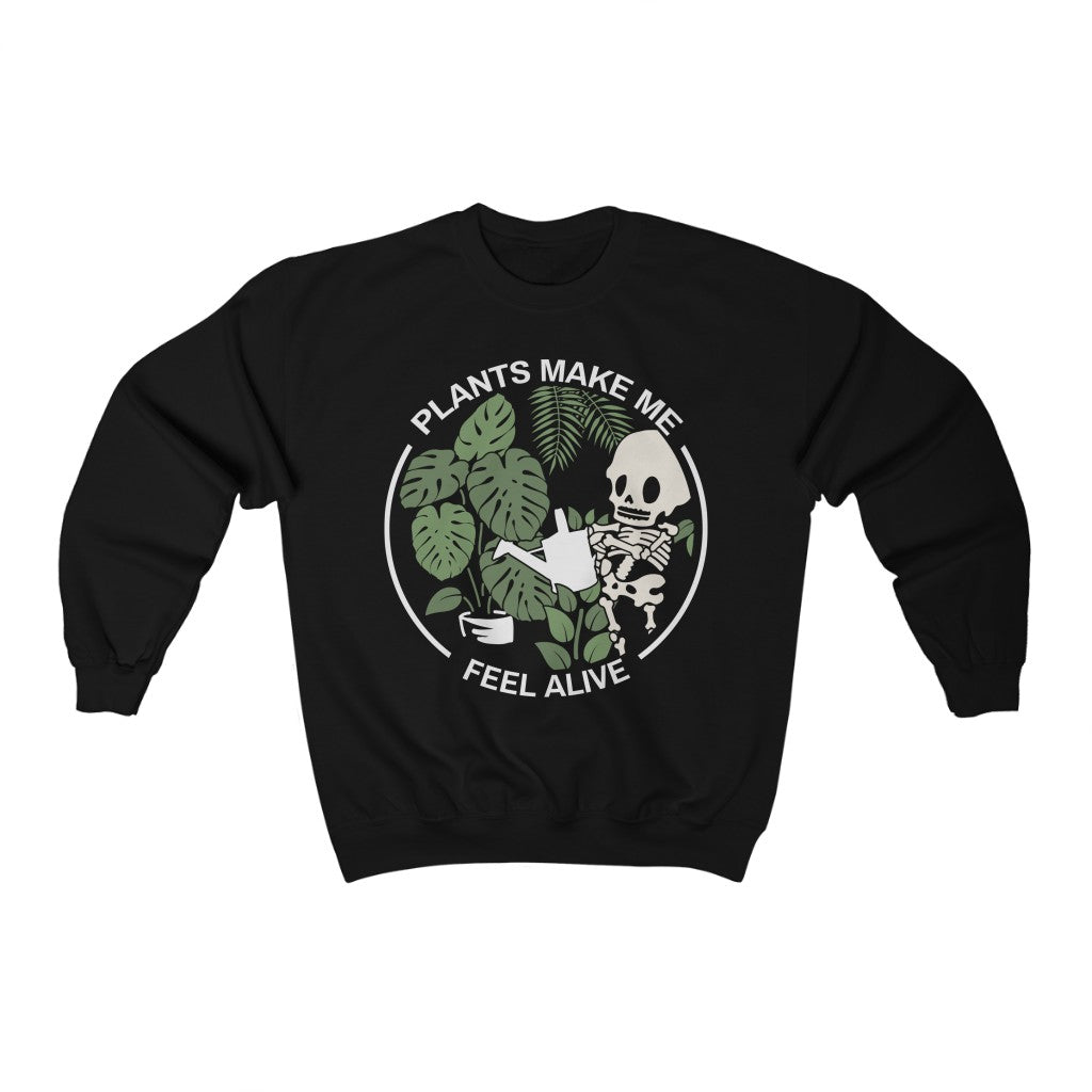 Plants Make Me Feel Alive Crewneck Sweatshirt - Esdee