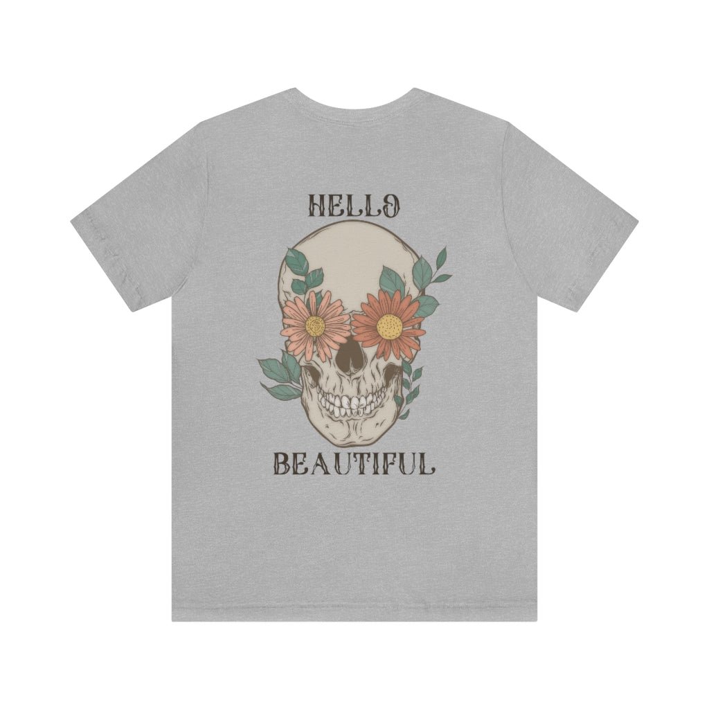Hello Beautiful T-Shirt Esdee