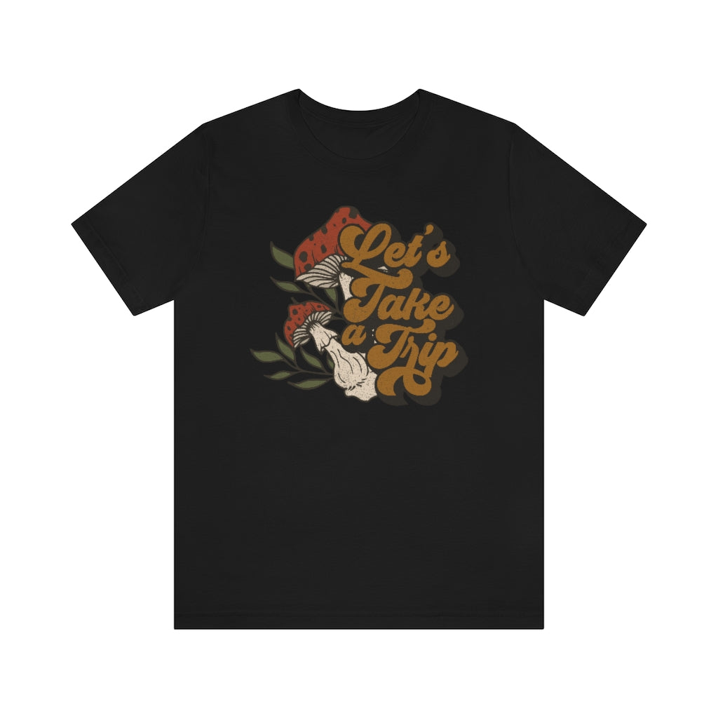 Let's Take a Trip T-Shirt - Esdee
