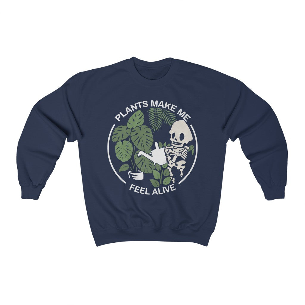 Plants Make Me Feel Alive Crewneck Sweatshirt - Esdee