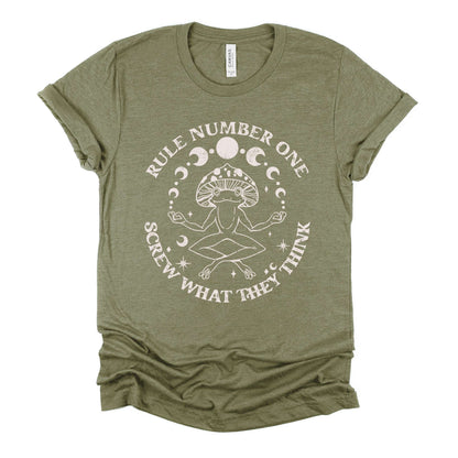 Screw What They Think T-Shirt - Esdee